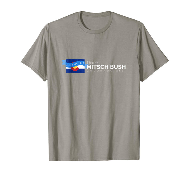 Diane Mitsch Bush Colorado 3rd 2018 Midterms Tshirt