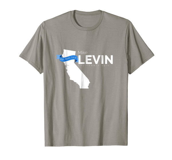 Mike Levin California 49th 2018 Midterms Tshirt