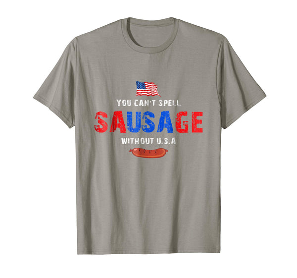You Can't Spell Sausage Without USA Shirt